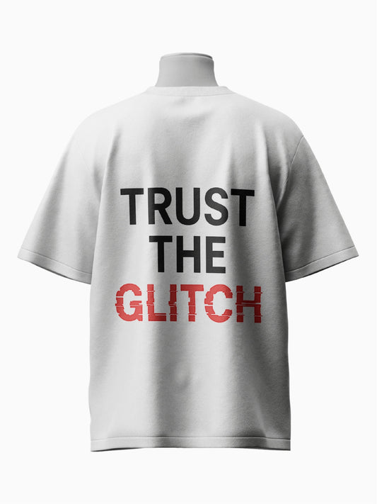 Trust the Glitch